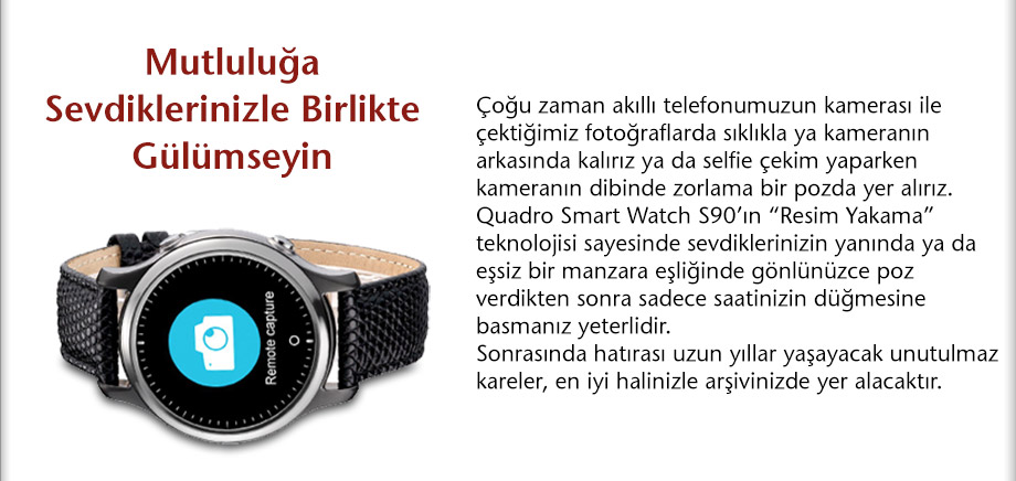 quadro, smart watch, s90, akıllı saat, pedometre, adımsayar, uyku monitörü;, remote capture